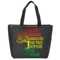 Honoring The Past Inspiring The Future Black History Month Zip Tote Bag