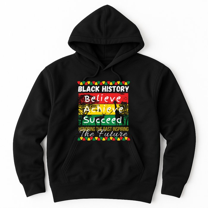 Honoring The Past Inspiring The Future Black History Month Hoodie