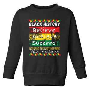 Honoring The Past Inspiring The Future Black History Month Toddler Sweatshirt