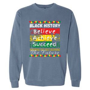 Honoring The Past Inspiring The Future Black History Month Garment-Dyed Sweatshirt