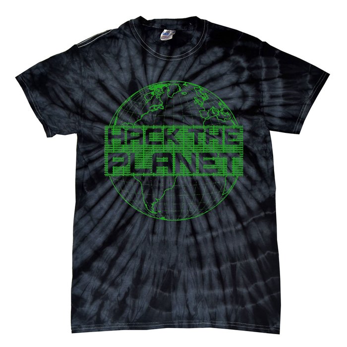 Hack The Planet Software Developer Green Design Tie-Dye T-Shirt