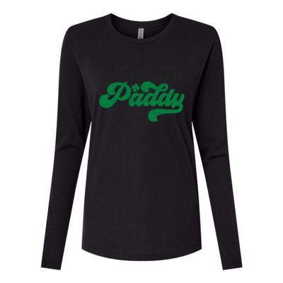 Here To Paddy Gift Funny Saint Patrick's Day Gift Womens Cotton Relaxed Long Sleeve T-Shirt