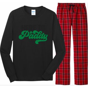 Here To Paddy Gift Funny Saint Patrick's Day Gift Long Sleeve Pajama Set