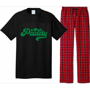 Here To Paddy Gift Funny Saint Patrick's Day Gift Pajama Set