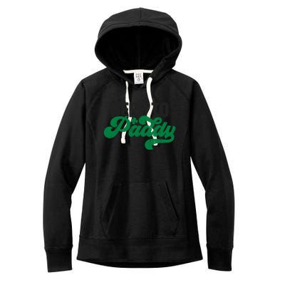 Here To Paddy Gift Funny Saint Patrick's Day Gift Women's Fleece Hoodie