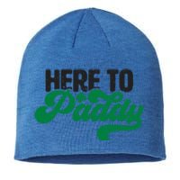 Here To Paddy Gift Funny Saint Patrick's Day Gift Sustainable Beanie