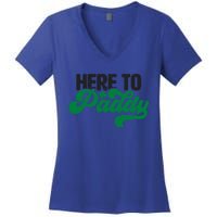 Here To Paddy Gift Funny Saint Patrick's Day Gift Women's V-Neck T-Shirt