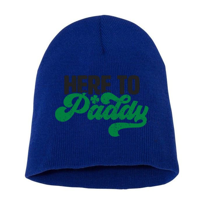 Here To Paddy Gift Funny Saint Patrick's Day Gift Short Acrylic Beanie