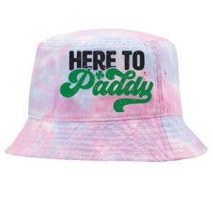 Here To Paddy Gift Funny Saint Patrick's Day Gift Tie-Dyed Bucket Hat