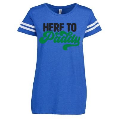 Here To Paddy Gift Funny Saint Patrick's Day Gift Enza Ladies Jersey Football T-Shirt