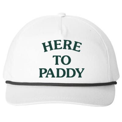 Here To Paddy Big Title St Patrick's Day Cute Gift Snapback Five-Panel Rope Hat