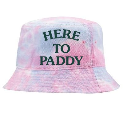 Here To Paddy Big Title St Patrick's Day Cute Gift Tie-Dyed Bucket Hat