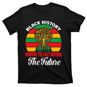 Honoring The Past Inspiring The Future Black History Month T-Shirt