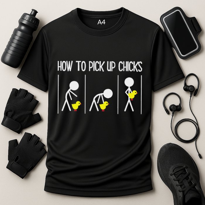 How To Pick Up Chicks Hilarious Graphic Funny Sarcastic Cooling Performance Crew T-Shirt