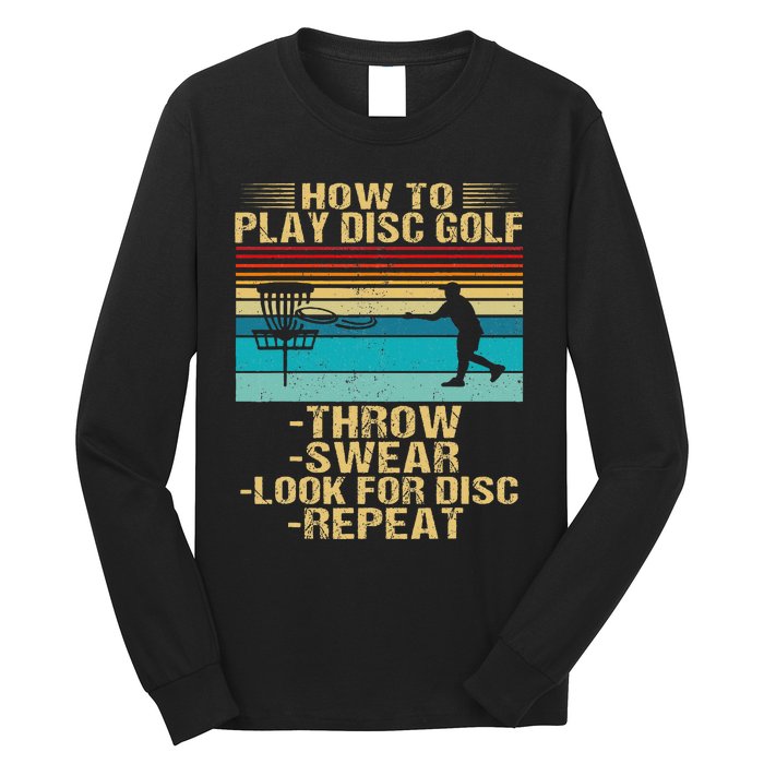 How To Play Disc Golf Funny  Long Sleeve Shirt