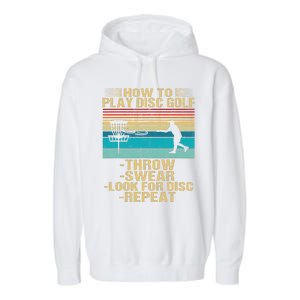 How To Play Disc Golf Funny  Garment-Dyed Fleece Hoodie