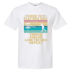 How To Play Disc Golf Funny  Garment-Dyed Heavyweight T-Shirt