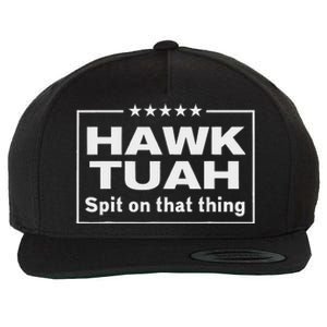 Hawk Tush Presidential Candidate Joke Wool Snapback Cap