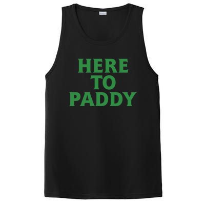 Here To Paddy Funny Saint Patrick's Day Party Gift PosiCharge Competitor Tank