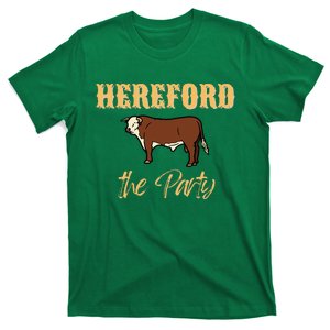 Herefords The Party Funny Cows Cattle Farm Farmer Fashion T-Shirt