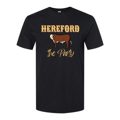 Herefords The Party Funny Cows Cattle Farm Farmer Fashion Softstyle® CVC T-Shirt