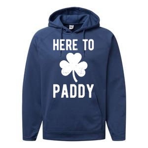 Here To Paddy St Patricks Day Performance Fleece Hoodie