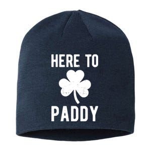 Here To Paddy St Patricks Day Sustainable Beanie