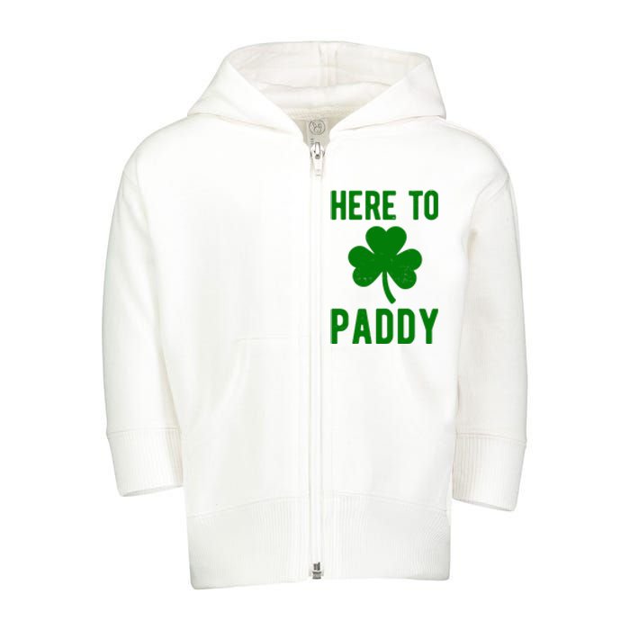 Here To Paddy St Patricks Day Toddler Zip Fleece Hoodie