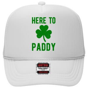 Here To Paddy St Patricks Day High Crown Mesh Back Trucker Hat