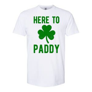 Here To Paddy St Patricks Day Softstyle CVC T-Shirt