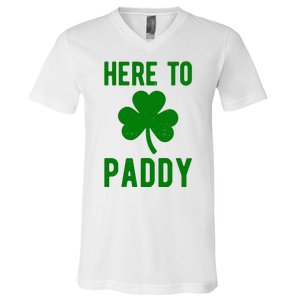 Here To Paddy St Patricks Day V-Neck T-Shirt