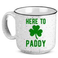 Here To Paddy St Patricks Day 15oz Campfire Ceramic Mug