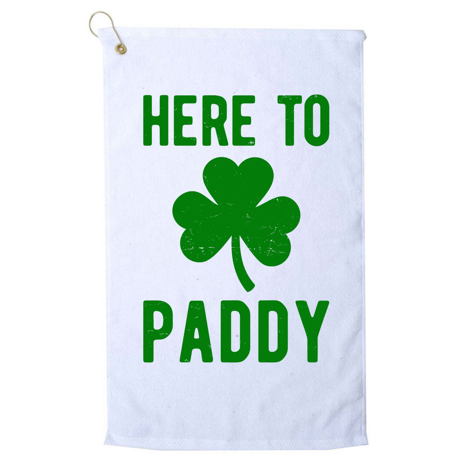 Here To Paddy St Patricks Day Golf Towel