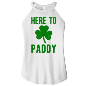 Here To Paddy St Patricks Day Women's Perfect Tri Rocker Tank