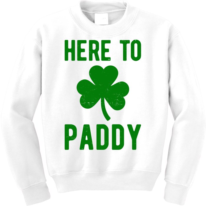 Here To Paddy St Patricks Day Kids Sweatshirt