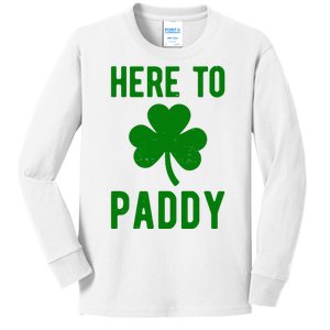 Here To Paddy St Patricks Day Kids Long Sleeve Shirt