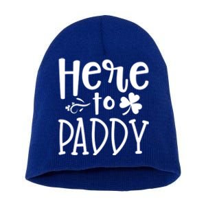 Here To Paddy Funny St Patty Day Party Cute Gift Funny Gift Short Acrylic Beanie