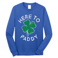 Here To Paddy Lucky Clover St Patrick's Day Distress Cute Gift Long Sleeve Shirt