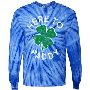 Here To Paddy Lucky Clover St Patrick's Day Distress Cute Gift Tie-Dye Long Sleeve Shirt