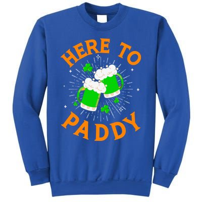 Here To Paddy Gift Sweatshirt