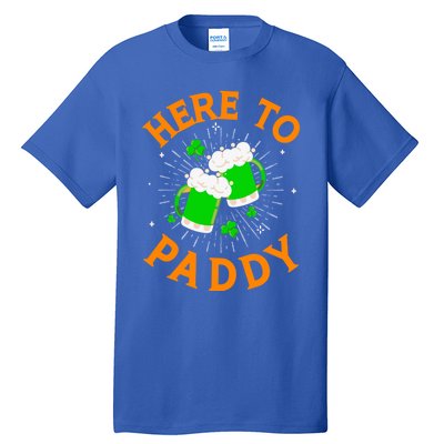 Here To Paddy Gift Tall T-Shirt