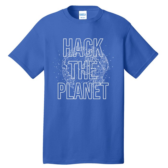 Hack The Planet Coder Gift Tall T-Shirt