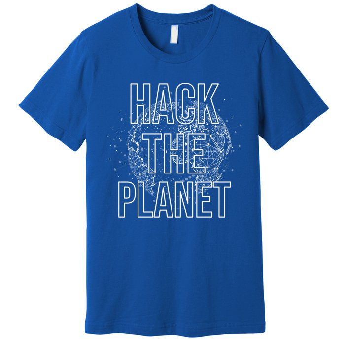 Hack The Planet Coder Gift Premium T-Shirt