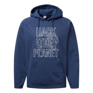 Hack The Planet Coder Gift Performance Fleece Hoodie