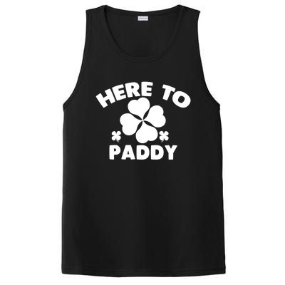 Here To Paddy Shamrock Leaf St Patrick's Day Tee Funny Gift PosiCharge Competitor Tank