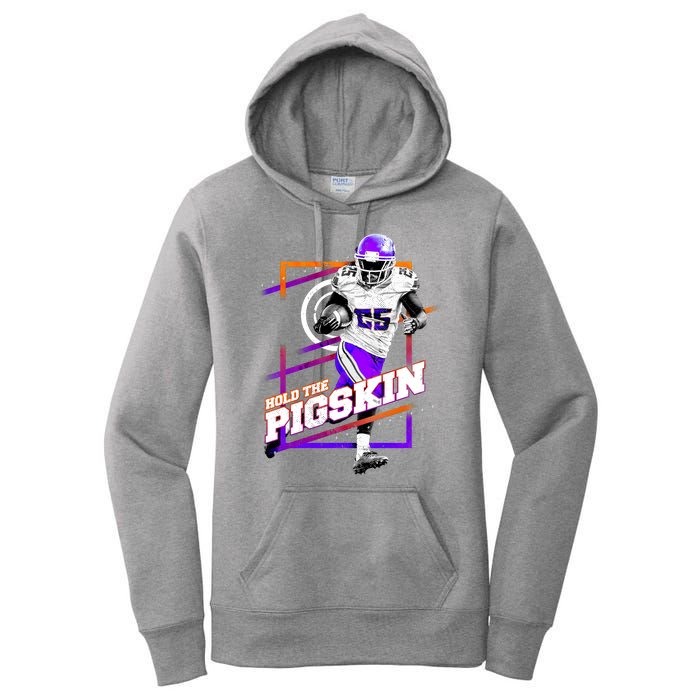 Hold The Pigskin Women's Pullover Hoodie