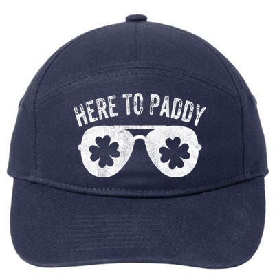 Here To Paddy St Patrick's Day Cute Funny St Paddy's Outfit Great Gift 7-Panel Snapback Hat