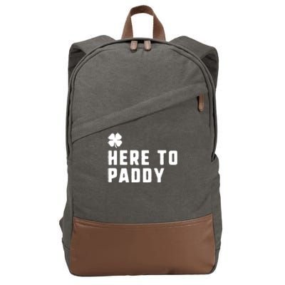 Here To Paddy St Patrick's Day Funny Gift Cotton Canvas Backpack