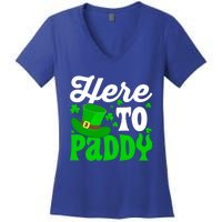 Here To Paddy Gift Women's V-Neck T-Shirt