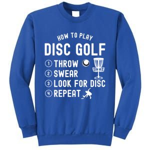 How To Play Disc Golf Funny Meaningful Gift Sweatshirt